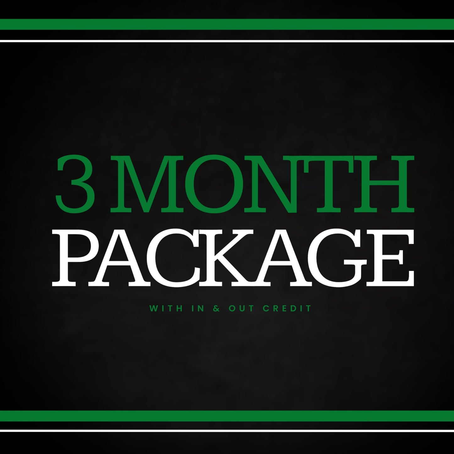 3 Month Package