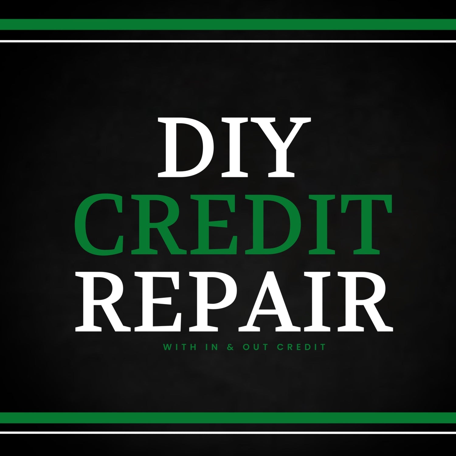 DIY Credit Repair