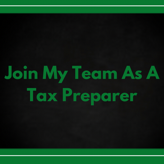 Join My Team As A Tax Preparer🤑