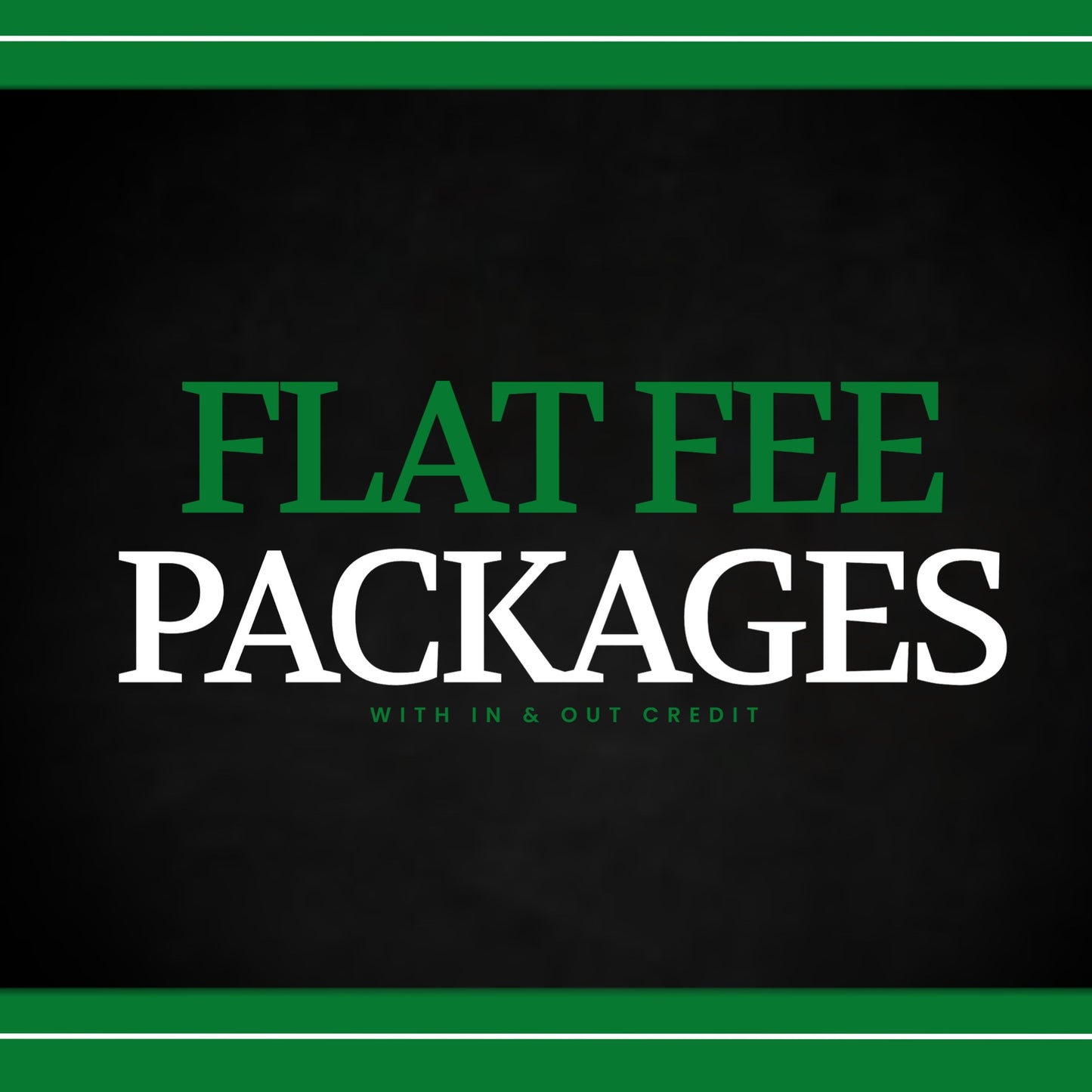Flat Fee Packages