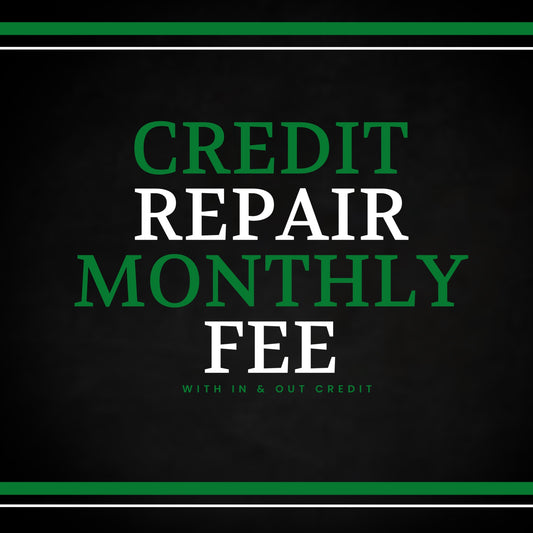 Credit Repair Monthly Fee